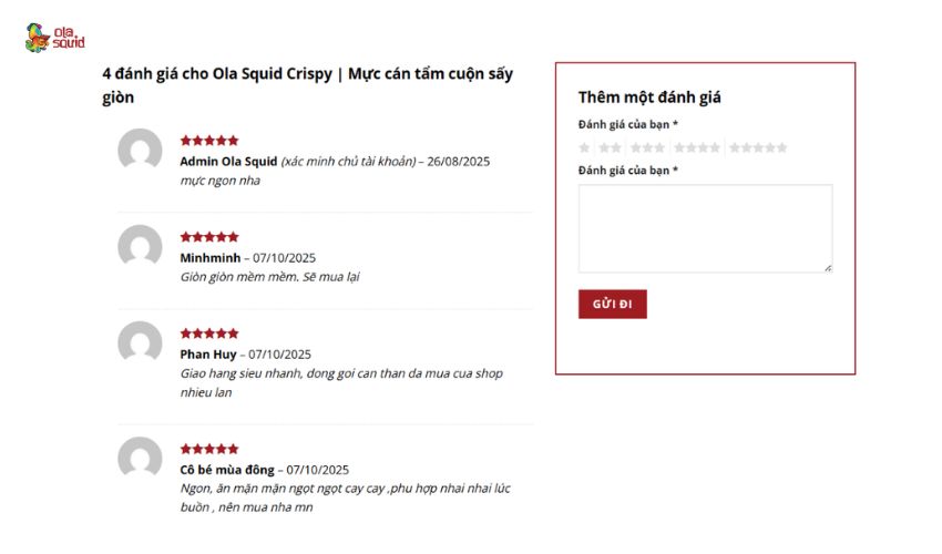 Ola Squid Crispy | Mực cán tẩm cuộn sấy giòn 8 Đánh giá thực tế từ khách hàng về mực cán tẩm cuộn sấy giòn