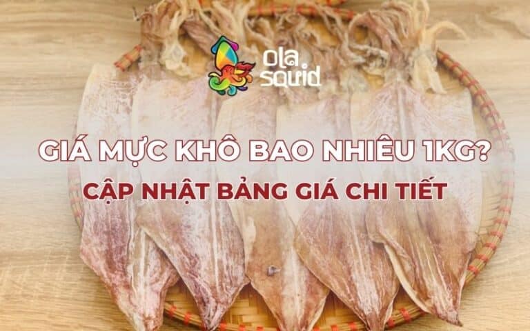 Cập nhật giá mực khô trên thị trường hiện nay